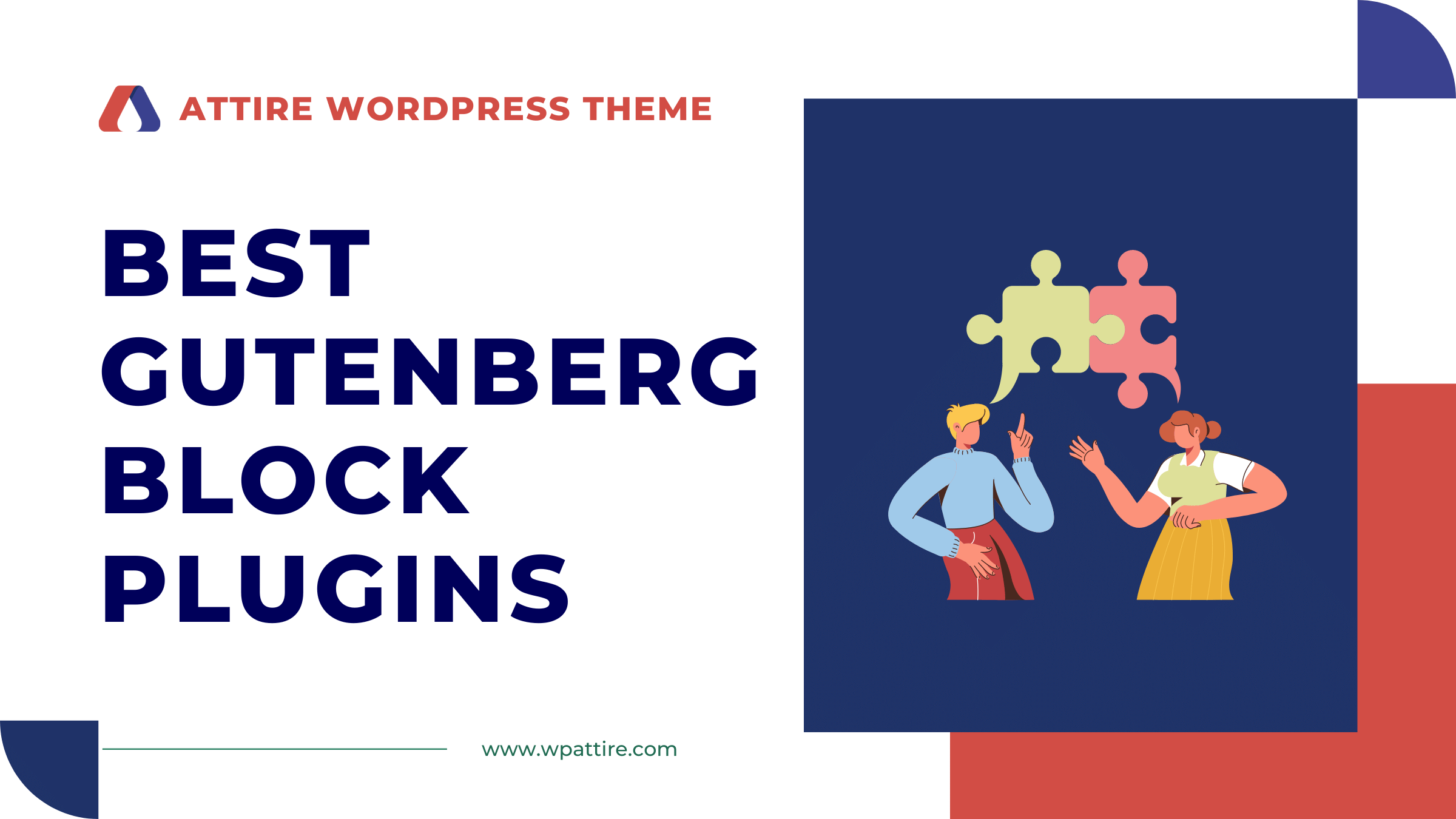 13 Best Gutenberg Block Plugins - Attire